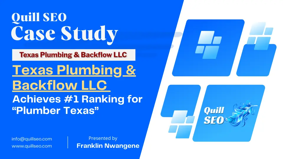 Case Study Quill SEO T_exas Plumbing & Backflow LLC Achieves_
